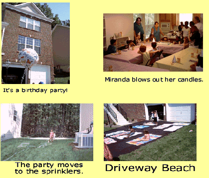 Four pictures. First, a happy birthday balloon on the mailbox in front of our house. To the right of that, Miranda blows out her candles. On the next row, the party moves to the sprinklers. On the bottom right, Driveway Beach.