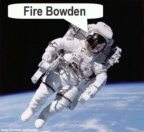 Fire Bowden.