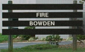 Fire Bowden.