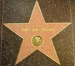 Star on Walk of Fame with Jar-Jar Binks' name on it.